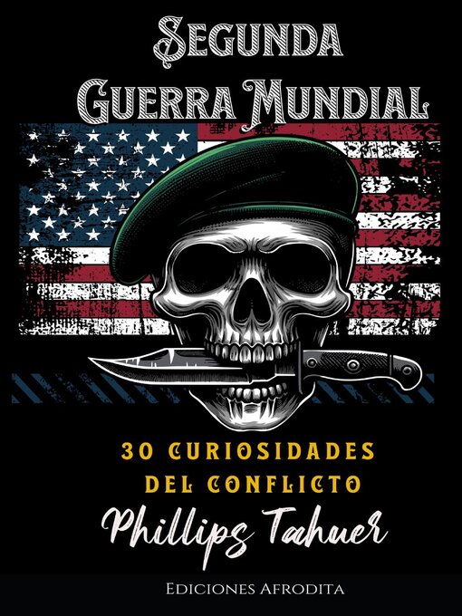 Title details for La Segunda Guerra Mundial by Phillips Tahuer - Available